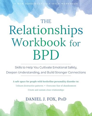 The Relationships Workbook for BPD