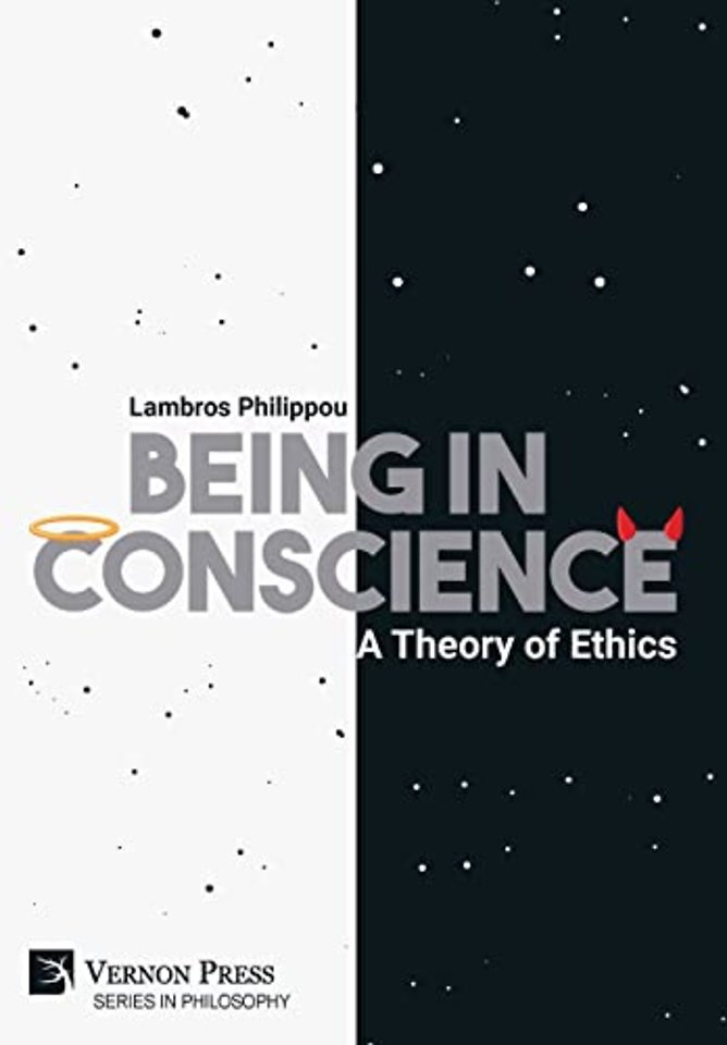 Being in Conscience: A Theory of Ethics