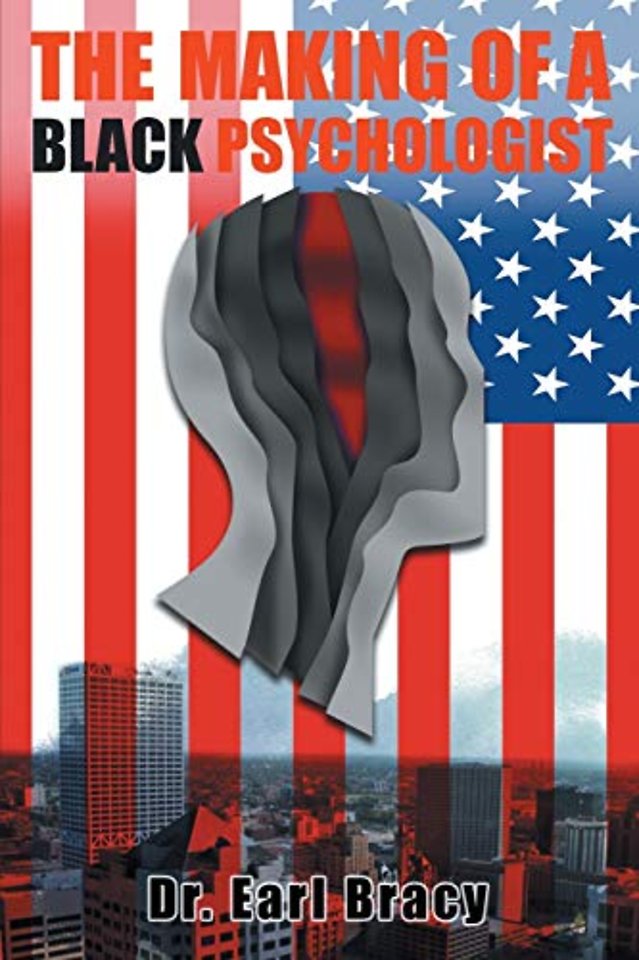 The Making Of A Black Psychologist