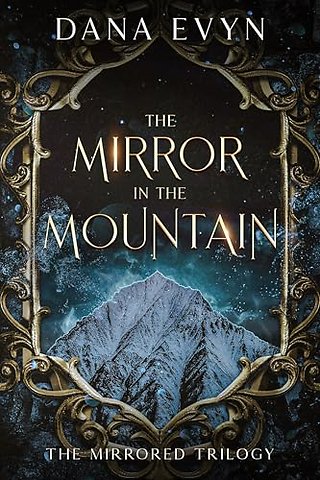 The Mirror in the Mountain