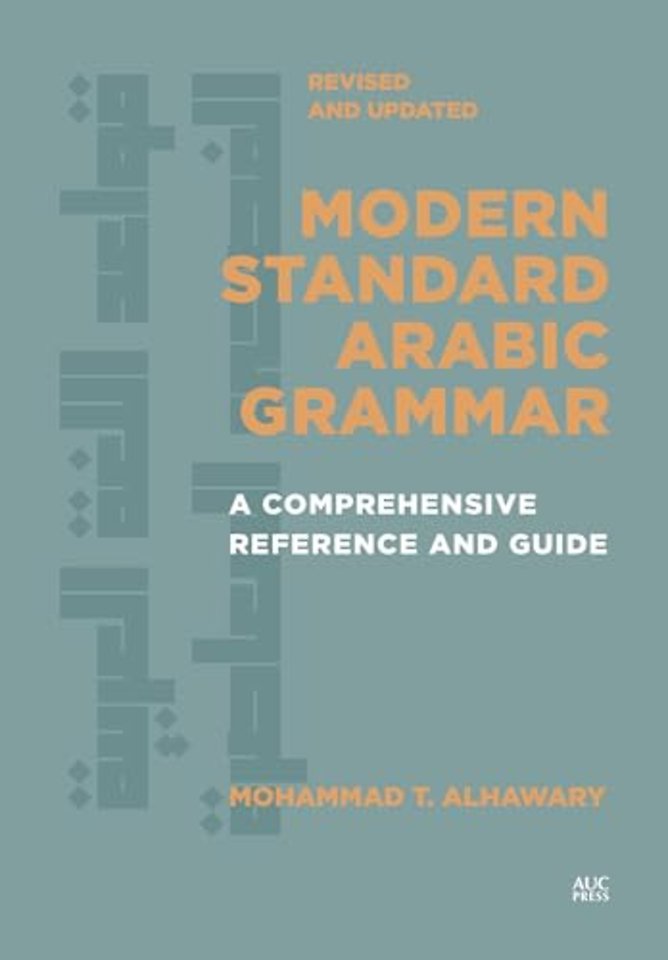 Modern Standard Arabic Grammar, Revised and Updated