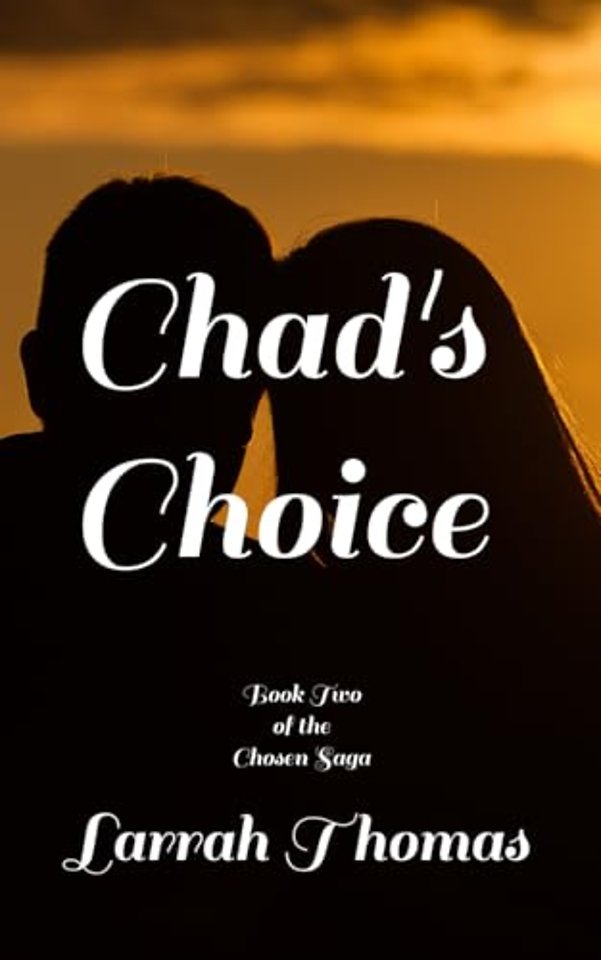 Chad's Choice