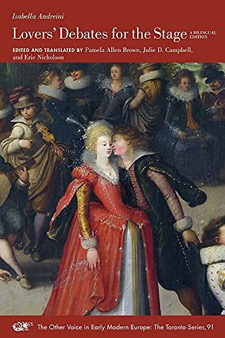Lovers' Debates for the Stage – A Bilingual Edition