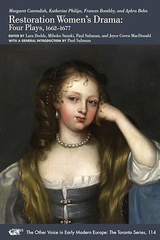 Restoration Women′s Drama – Four Plays, 1662–1677