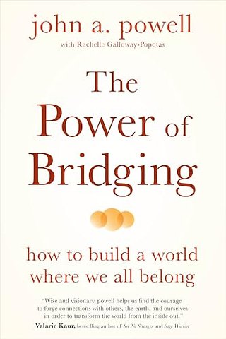 The Power of Bridging