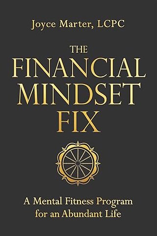 The Financial Mindset Fix