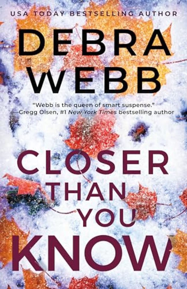 Closer Than You Know