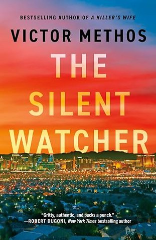 The Silent Watcher