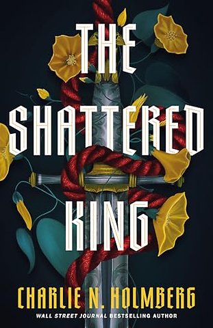 The Shattered King