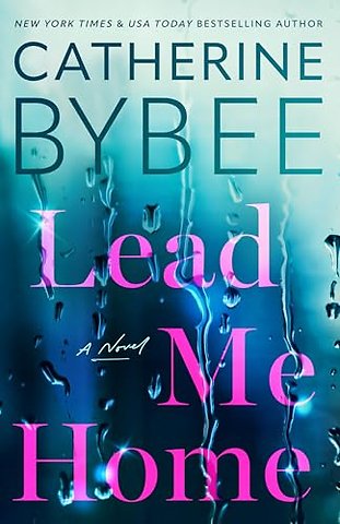 Lead Me Home