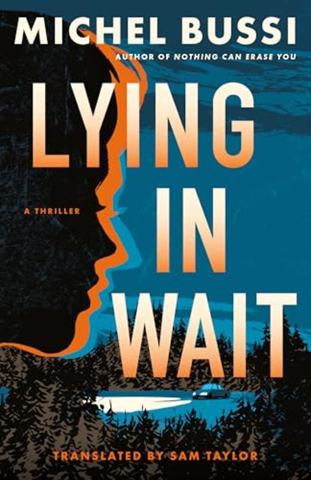 Lying in Wait