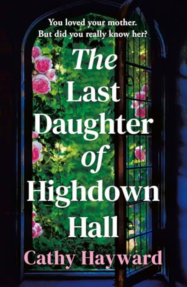 The Last Daughter of Highdown Hall