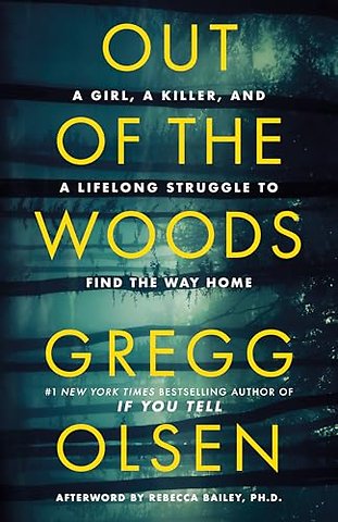 Out of the Woods