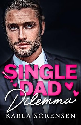 Single Dad Dilemma