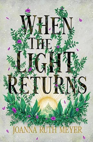 When the Light Returns