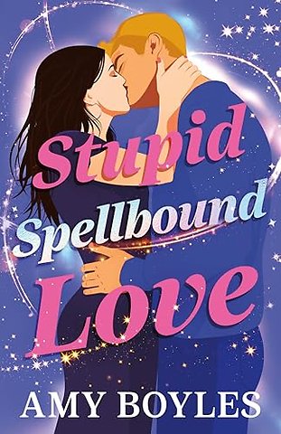 Stupid Spellbound Love