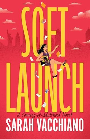 Soft Launch