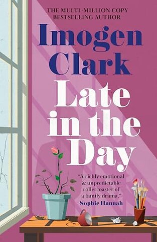 Late in the Day