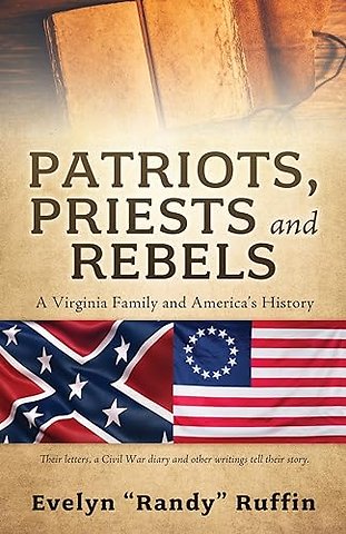 Patriots, Priests and Rebels