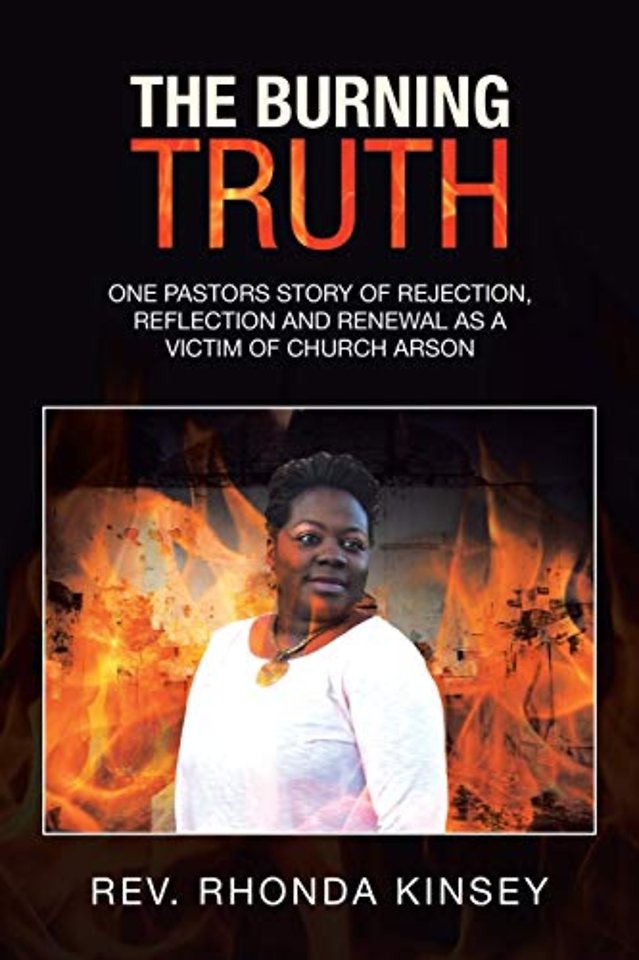 The Burning Truth