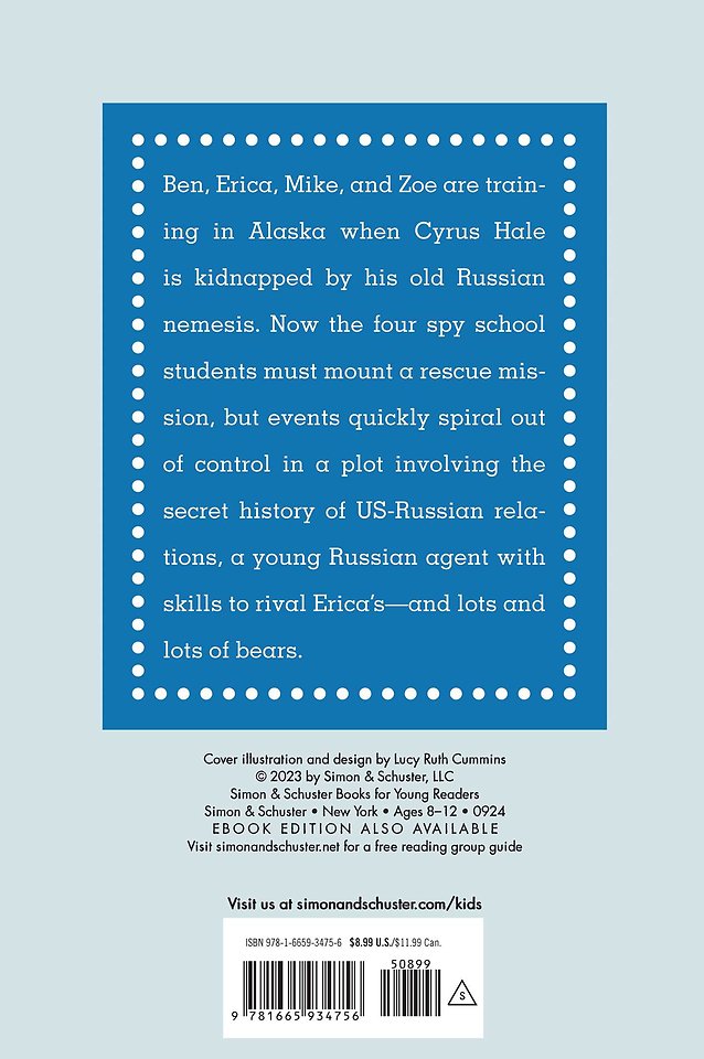 Spy School Goes North