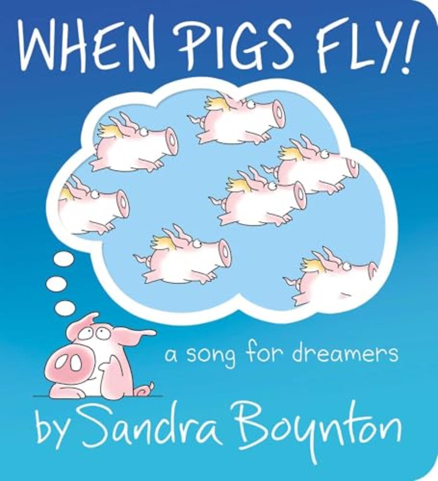 When Pigs Fly!