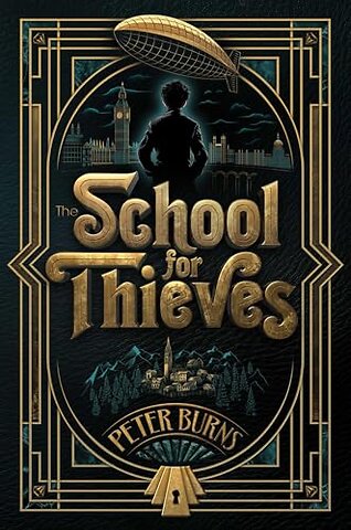 The School for Thieves