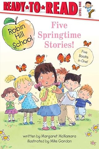 Five Springtime Stories!