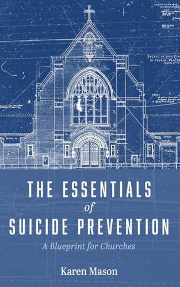 The Essentials of Suicide Prevention