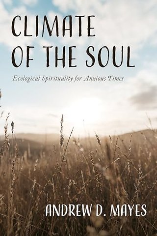 Climate of the Soul