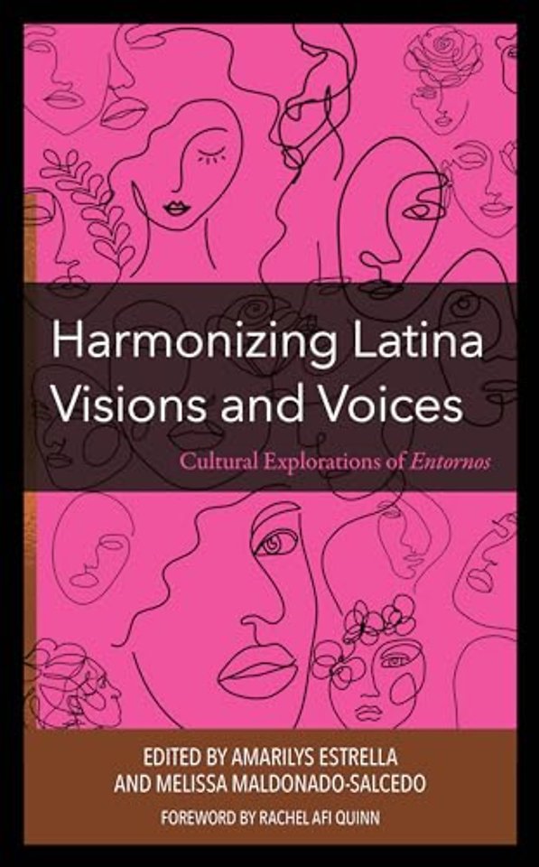 Harmonizing Latina Visions and Voices
