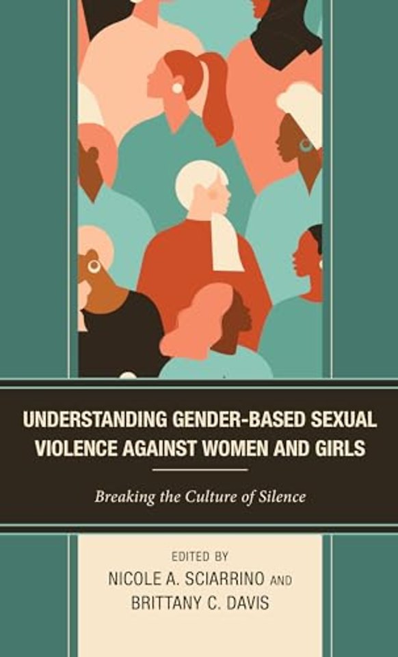 Understanding Gender-Based Sexual Violence against Women and Girls