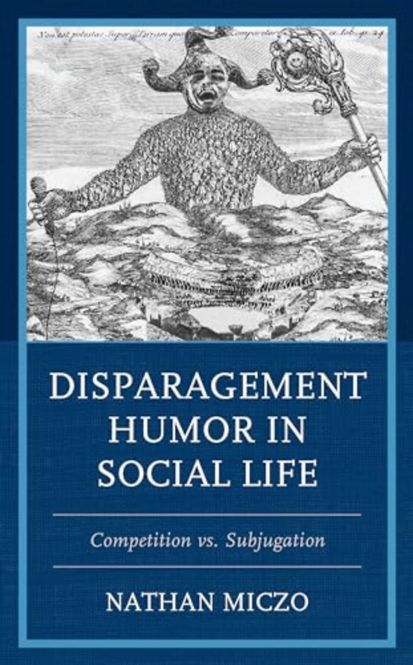 Disparagement Humor in Social Life