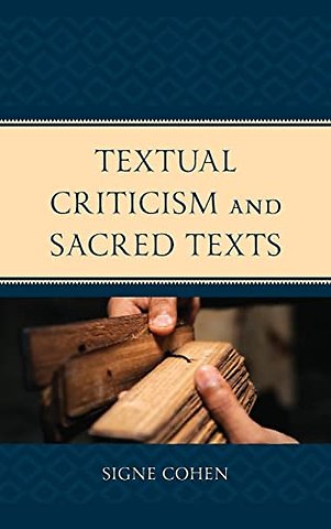 Textual Criticism and Sacred Texts