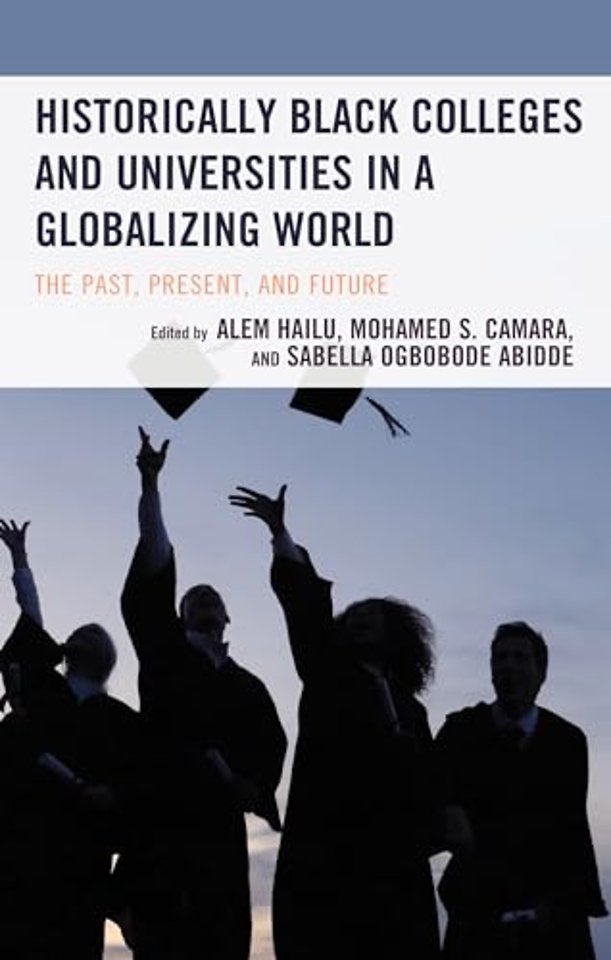 Historically Black Colleges and Universities in a Globalizing World