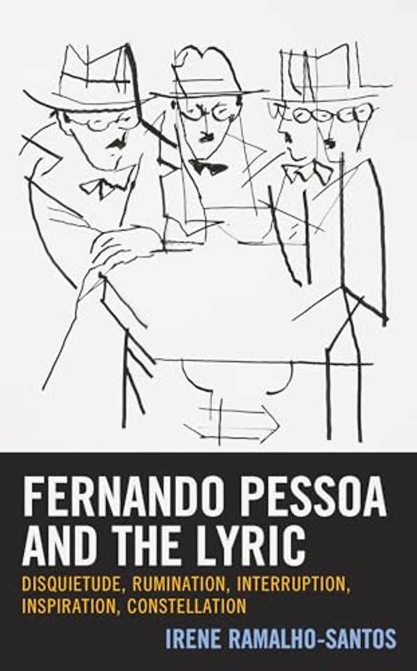 Fernando Pessoa and the Lyric