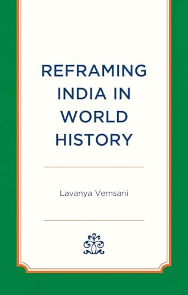 Reframing India in World History