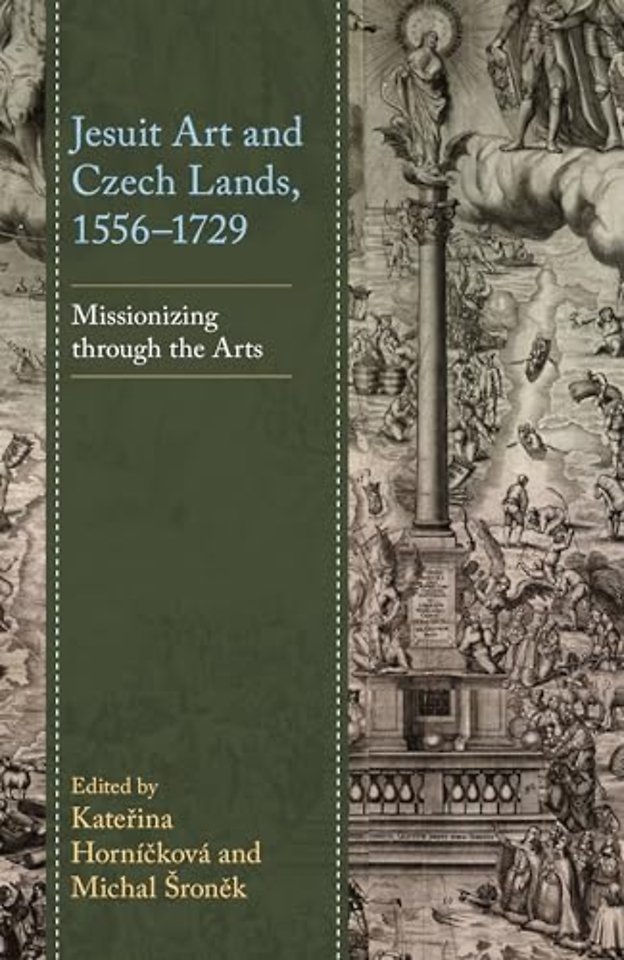Jesuit Art and Czech Lands, 1556–1729