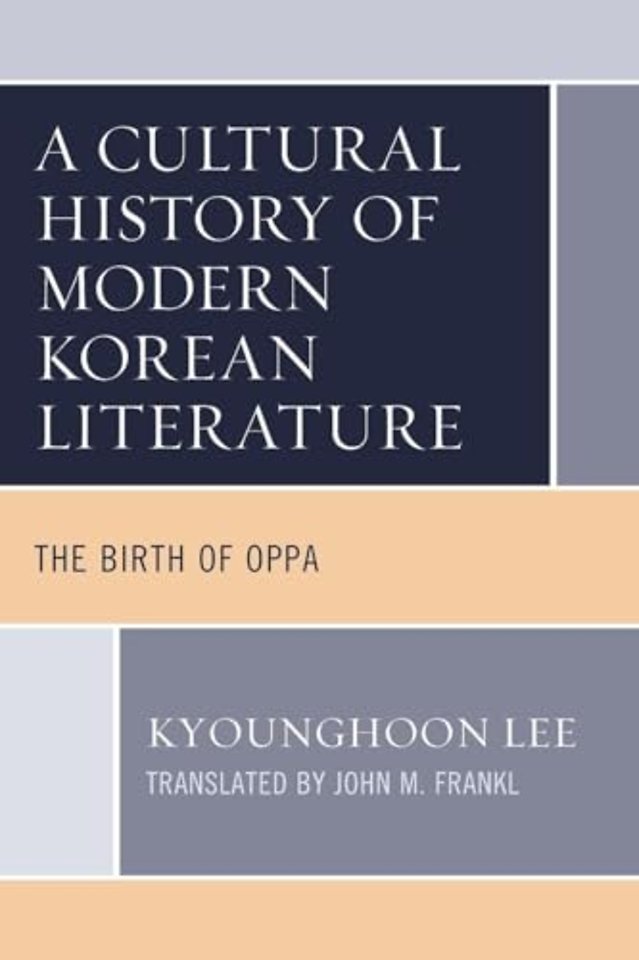 A Cultural History of Modern Korean Literature