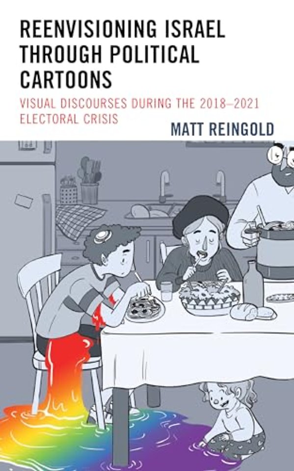 Reenvisioning Israel through Political Cartoons