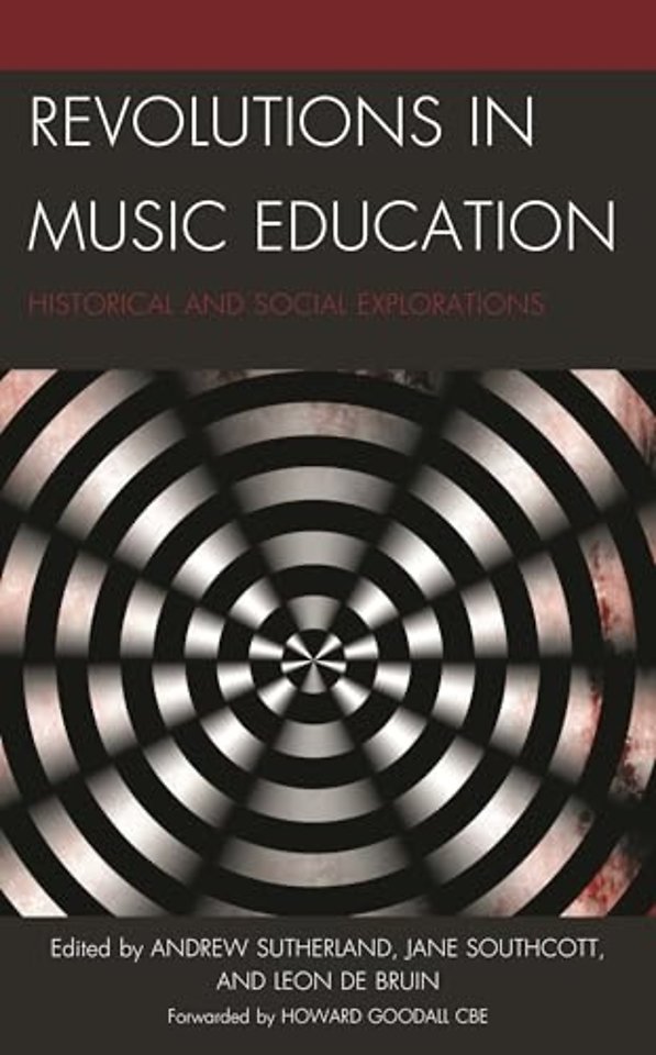Revolutions in Music Education