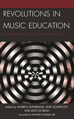 Revolutions in Music Education
