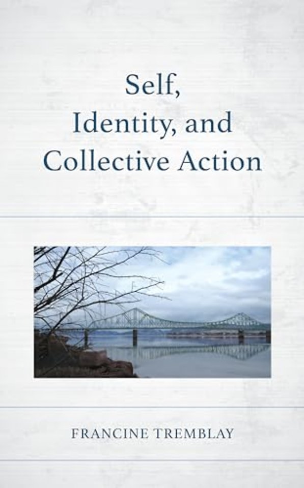 Self, Identity, and Collective Action