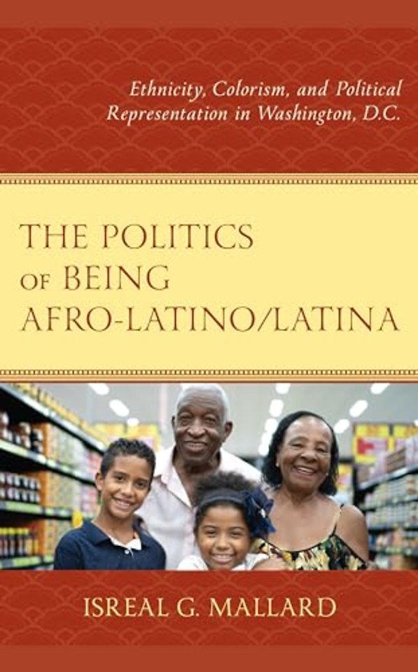 The Politics of Being Afro-Latino/Latina