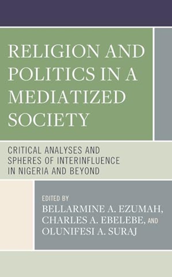 Religion and Politics in a Mediatized Society