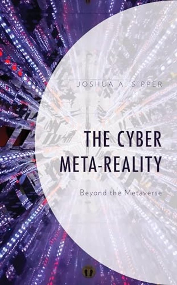 The Cyber Meta-Reality