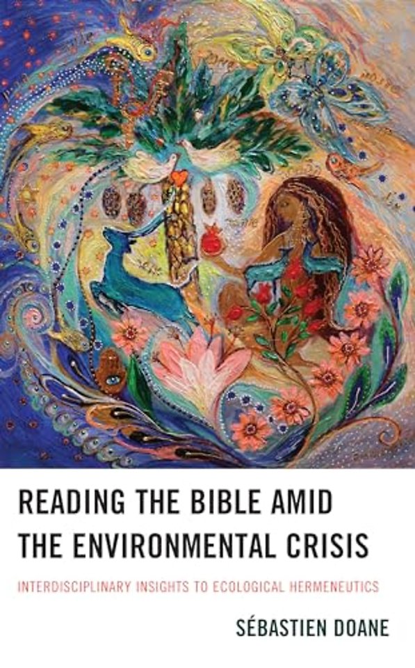 Reading the Bible amid the Environmental Crisis