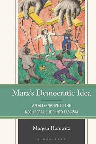 Marx’s Democratic Idea