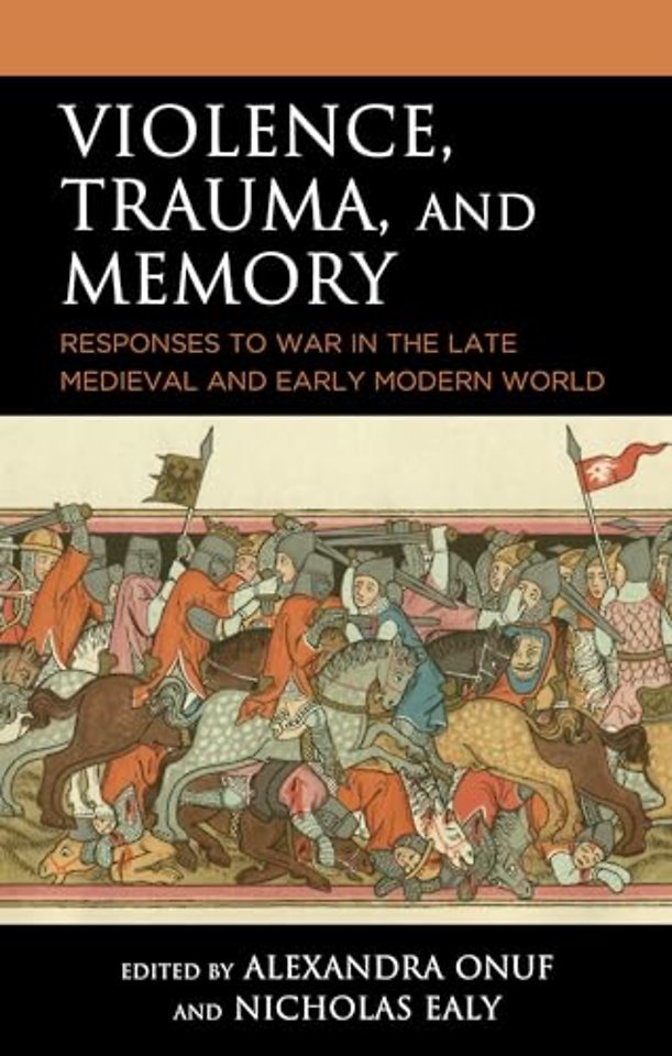 Violence, Trauma, and Memory