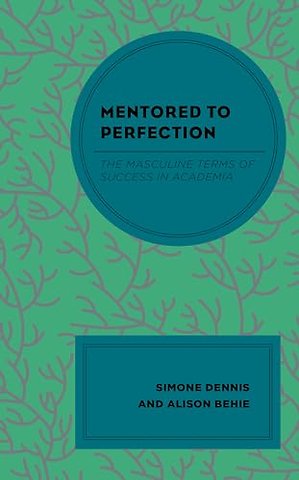 Mentored to Perfection
